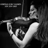 Julia Violinista - Strings for Yasmin (Instrumental remix) [Instrumental remix] - Single